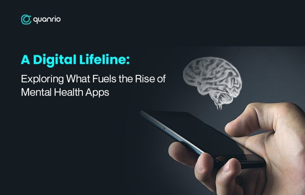A Digital Lifeline: Exploring What Fuels the Rise of Mental Health Apps
