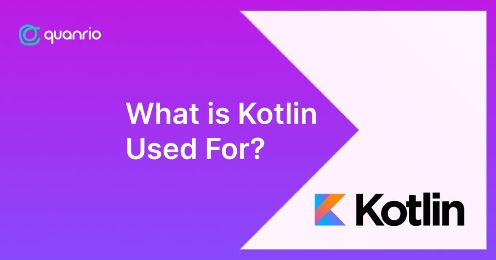 What is kotlin used for?