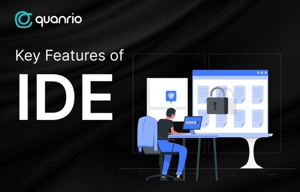 top Features of IDE