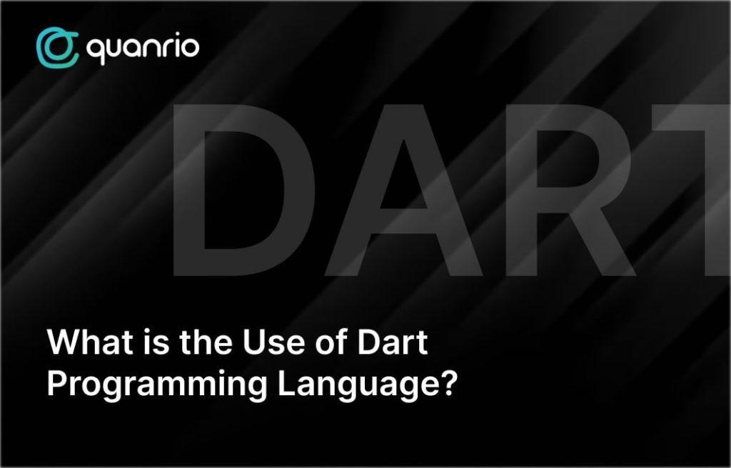 Use of Dart Programming Language?