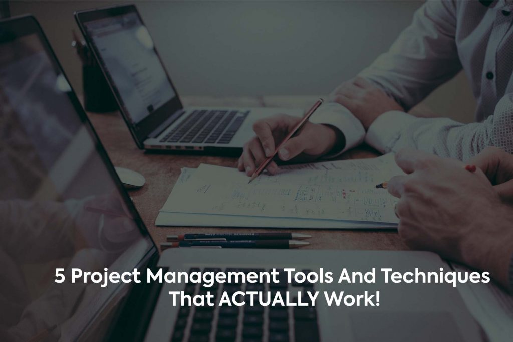 15 Project Management Tools And Techniques That ACTUALLY Work! Quanrio